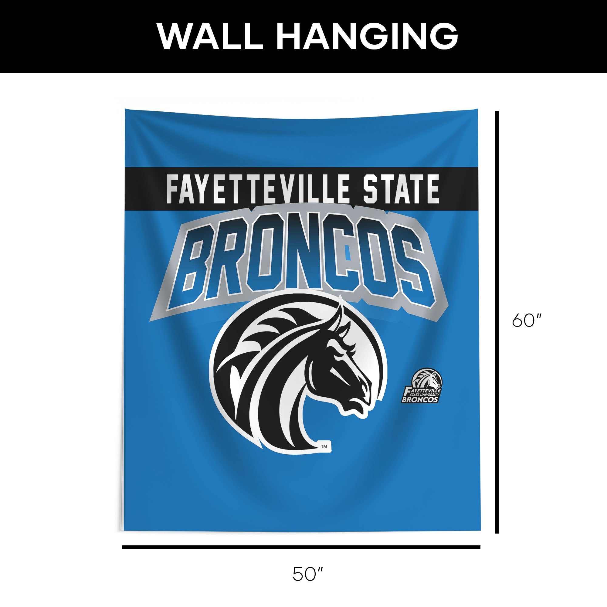 Fayetteville State Broncos Wall Hanging 50x60 Inches
