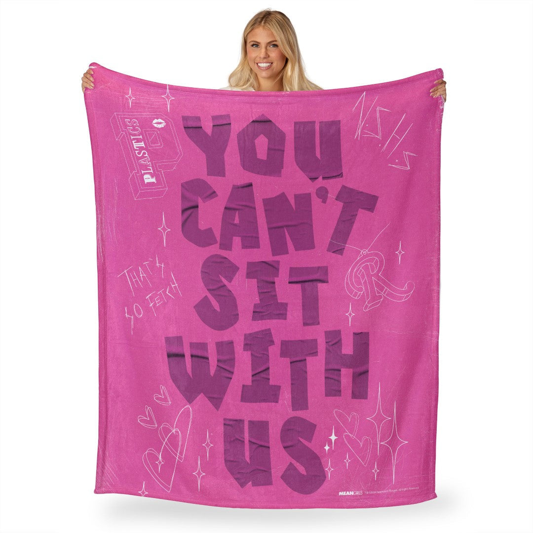 Mean Girls Can¡¯t Sit With Us Silk Touch Throw Blanket 50x60 inches