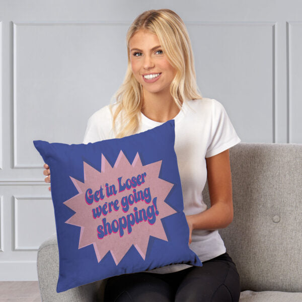 Mean Girls Get In Losers Throw Pillow 18x18 inches